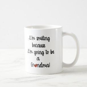 De Café Taza Estoy Sonriendo Porque Voy a Ser Abuela