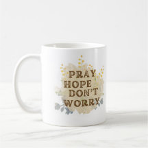 Taza floral católica 'Rezar, Esperar, No Preocupar