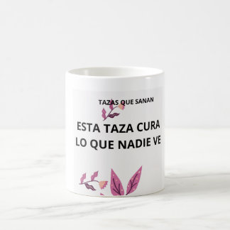 De Café Taza frase sanación