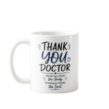 Taza Gracias Doctor – La Medicina Cura el Cuerpo