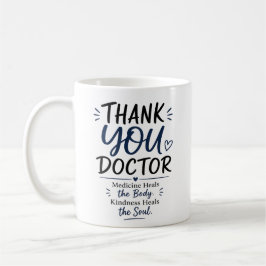 De Café Taza Gracias Doctor – La Medicina Cura el Cuerpo