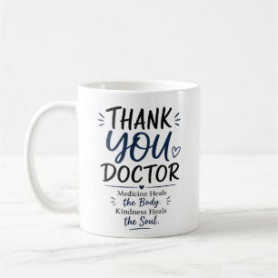 De Café Taza Gracias Doctor – La Medicina Cura el Cuerpo