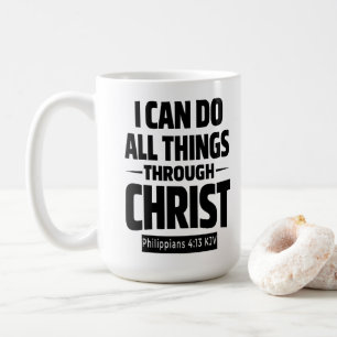 De Café Taza I Can Do All Things Filipenses 4 13 KJV