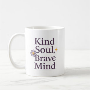 De Café Taza Inspiradora Alma Amable, Mente Valiente para