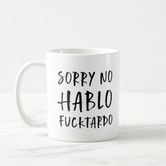 De Café Taza Lo siento No Hablo Fucktardo, Divertido Sarcá