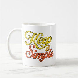 De Café Taza Mantén la Simplicidad (Amarillo)