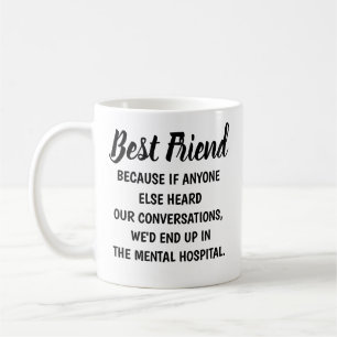 De Café Taza Mejor Amigo, Regalo Mejor Amigo, Divertido Me