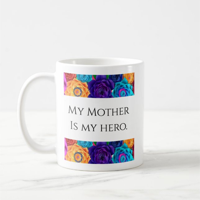 De Café Taza Mi Madre es Mi Heroe (Izquierda)
