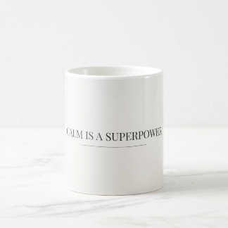 De Café Taza Minimalista 'La Calma es una Superpoder'