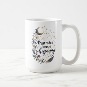 De Café Taza Mística Espiritual Confía en lo que Susurra