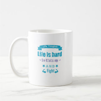De Café Taza Motivacional La Vida Es Dura Así Que Despiert