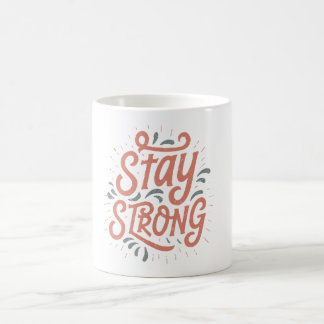 De Café Taza Motivacional Mantén Fuerte