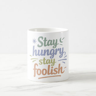 De Café Taza motivacional Regalo Stay Hungry Stay Foolish