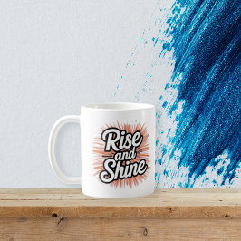 De Café Taza Motivacional Rise and Shine - Inspiración Mat