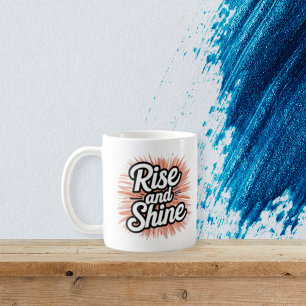 De Café Taza Motivacional Rise and Shine - Inspiración Mat