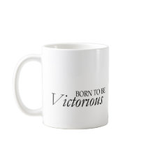 Taza Nacido para ser Victorioso