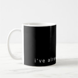 De Café Taza Negra Brillante Minimalista Ya He Seguido Ade