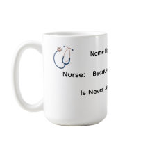 Taza Nunca Solo un Turno