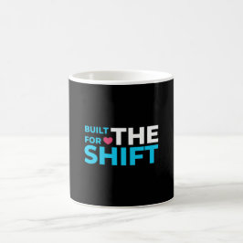 De Café Taza para Enfermera Construida Para El Cambio con 