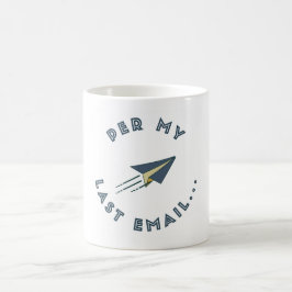 De Café Taza Per Mi Último Correo Electrónico