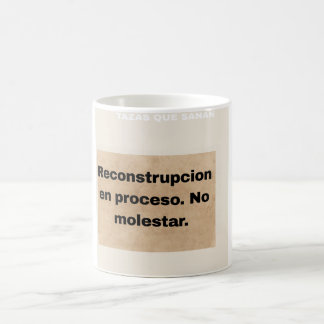 De Café Taza Reconstrucción en Proceso No molestar