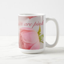 Taza Rosas son Rosadas