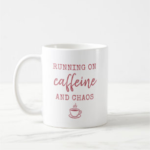 De Café Taza Running on Caffeine and Chaos