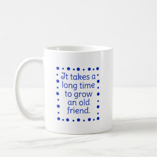 De Café Taza - Se necesita mucho tiempo para crecer...