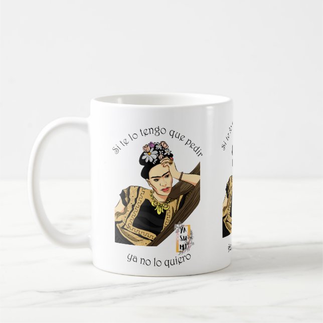 De Café Taza Si te lo tengo que pedir, ya no lo quiero (Izquierda)
