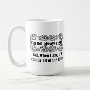 De Café Taza Siempre Correcto