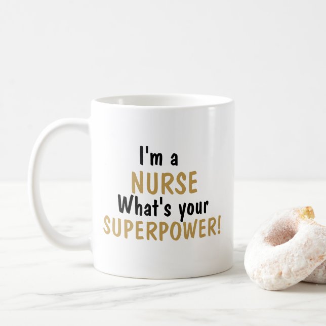 De Café Taza Soy Enfermera ¿Cuál es tu Superpoder (Con donut)