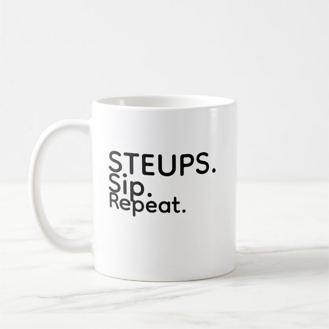 De Café Taza Steups Sip Repeat (Izquierda)