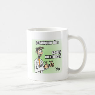 De Café Taza Tranquilo tío somos científicos