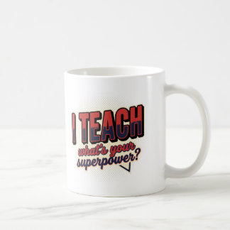 De Café Taza 'Yo Enseño ¿Cuál es tu Superpoder?'