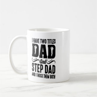 De Café Tengo dos títulos papá y padrastro Taza