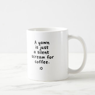 De Café Un grito silencioso para el café, taza