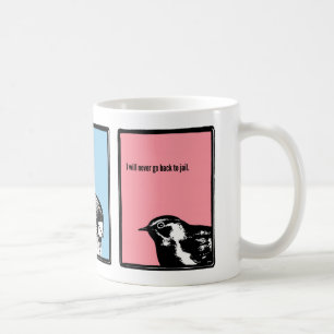 De Café Usted gente es extraño y le hice una taza