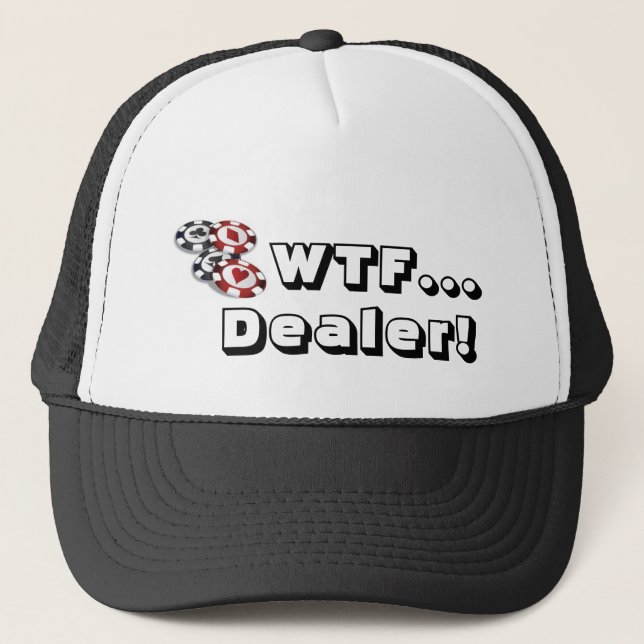 De Camionero Gorra del póker: ¡WTF…, distribuidor autorizado! (Anverso)