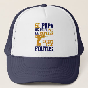 De Camionero Gorra Día del padre - si Papá no puede reparar