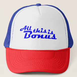 De Camionero gorra "Todo Esto Es Bono"