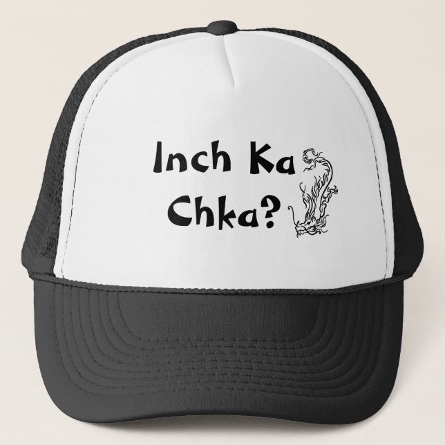 De Camionero ¿Inch Ka Chka? Gorra (Anverso)