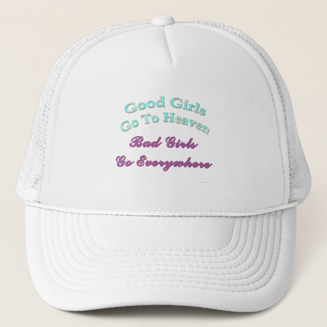 De Camionero Los buenos chicas van al cielo… Gorra (Anverso)