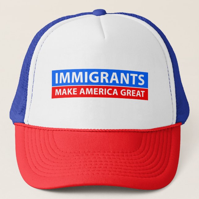 De Camionero Los inmigrantes hacen América grande - gorra del (Anverso)