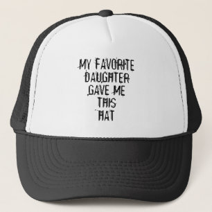 DE CAMIONERO MI HIJA FAVORITA ME DIO ESTE GORRA