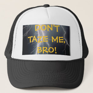 De Camionero No hace Taze yo gorra
