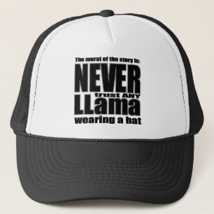 De Camionero Nunca confíe en una llama en un gorra