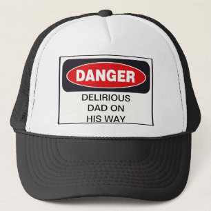 DE CAMIONERO PELIGRO DELIRIOUS DAD GORRA