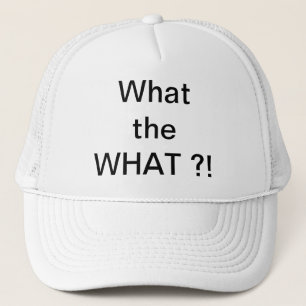 De Camionero ¡Qué QUÉ?! gorra