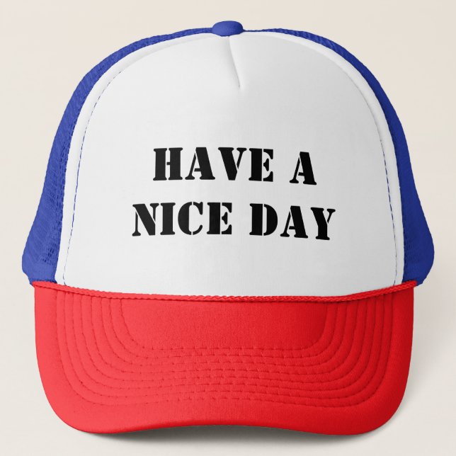 De Camionero Que tengas un buen día, gorra positivista (Anverso)