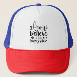 De Camionero Siempre creas en lo imposible - Gorra